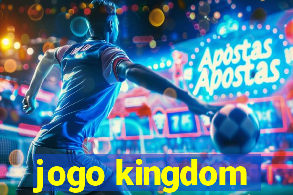 jogo kingdom